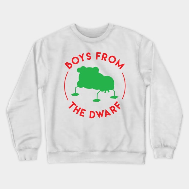 Boys From The Dwarf Crewneck Sweatshirt by FlyNebula